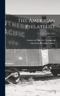The American Philatelist; v. 24: no. 2 Feb. 1911