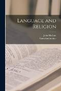 Language and Religion [microform]