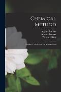 Chemical Method: Notation, Classification and Nomenclature