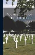 The Foundations of the Science of War