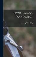 Sportsman's Workshop