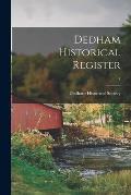 Dedham Historical Register; 3