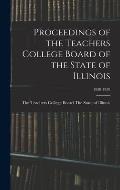 Proceedings of the Teachers College Board of the State of Illinois; 1958-1959