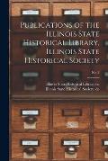Publications of the Illinois State Historical Library, Illinois State Historical Society; No. 3