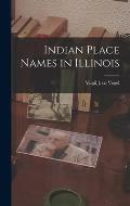 Indian Place Names in Illinois