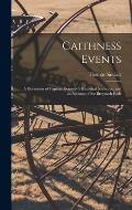 Caithness Events: a Discussion of Captain Kennedy's Historical Narrative, and an Account of the Broynach Earls