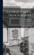 The High School French Reader [microform]: With Vocabulary and Notes