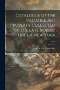 Catalogue of the Valuable Art Property Collected by the Late Robert Hoe of New York; pt. 1