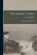 The Great Push: an Episode of the Great War