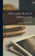 William Blake's Jerusalem