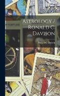 Astrology / Ronald C. Davison