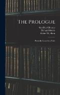 The Prologue: From the Canterbury Tales