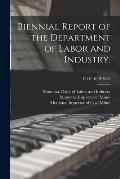 Biennial Report of the Department of Labor and Industry.; 1914/16-1918/20