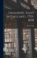 Immanuel Kant in England, 1793-1838