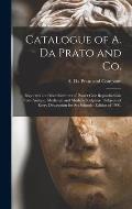 Catalogue of A. Da Prato and Co.: Importers and Manufacturers of Plaster Cast Reproductions From Antique, Medieval, and Modern Sculpture: Subjects of
