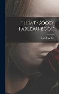 That Good Tableau Book