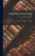 Machiavellism: the Doctrine of Raison D'?tat and Its Place in Modern History