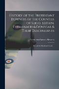 History of the Protestant Downeys of the Counties of Sligo, Leitrin, Fermanagh & Donegal & Their Descendants; Also of the Hawksby Family ...