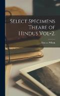 Select Specimens Theare of Hindus Vol-2.