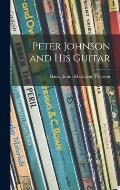 Peter Johnson and His Guitar