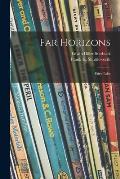 Far Horizons: Fairy Tales