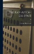 The Kay-Aitch-Ess [1963]; 38