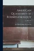American Quarterly of Roentgenology; 1, (1906-1907)
