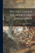 Water-colour Drawings and Engravings
