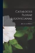 Catalogus Florae Ludovicianae