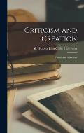 Criticism and Creation: Essays and Addresses