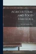 Agricultural and Food Statistics