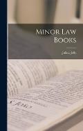 Minor Law Books