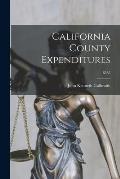 California County Expenditures; B582