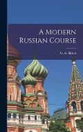 A Modern Russian Course