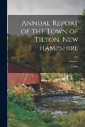 Annual Report of the Town of Tilton, New Hampshire; 1955