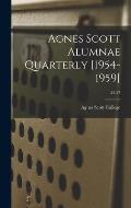 Agnes Scott Alumnae Quarterly [1954-1959]; 33-37