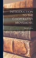 Introduction to the Cooperative Movement;