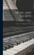 Music and Society: England and the European Tradition
