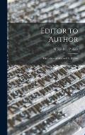 Editor to Author: the Letters of Maxwell E. Perkins