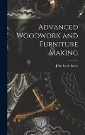 Advanced Woodwork and Furniture Making