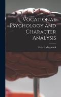 Vocational Psychology and Character Analysis