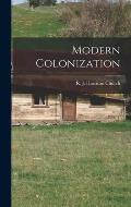 Modern Colonization