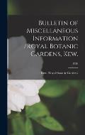 Bulletin of Miscellaneous Information /Royal Botanic Gardens, Kew.; 1920