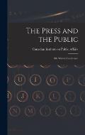 The Press and the Public; 8th Winter Conference