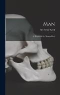 Man: a History of the Human Body