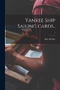 Yankee Ship Sailing Cards..; 2