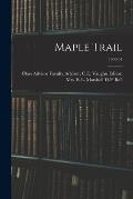 Maple Trail; 1950-51
