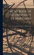 The M Book of the University of Maryland; 1936/1937