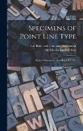 Specimens of Point Line Type: Borders Ornaments Brass Rules &c. &c