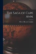 The Saga of Cape Ann.